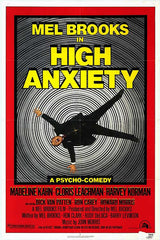 High Anxiety 27"x40" S/S Poster Signed by 7