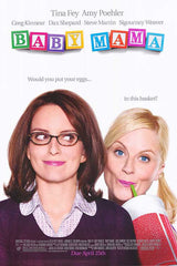 Baby Mama 27"x40" D/S Poster Signed by 6